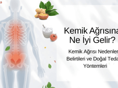 🦴 Kemik Ağrısına Ne İyi Gelir? | Kemik Ağrısı Nedenleri, Belirtileri ve Doğal Tedavi Yöntemleri