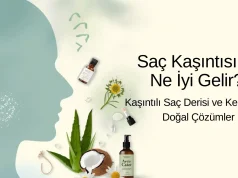 Saç Kaşıntısına Ne İyi Gelir? | Kaşıntılı Saç Derisi ve Kepek İçin Doğal Çözümler